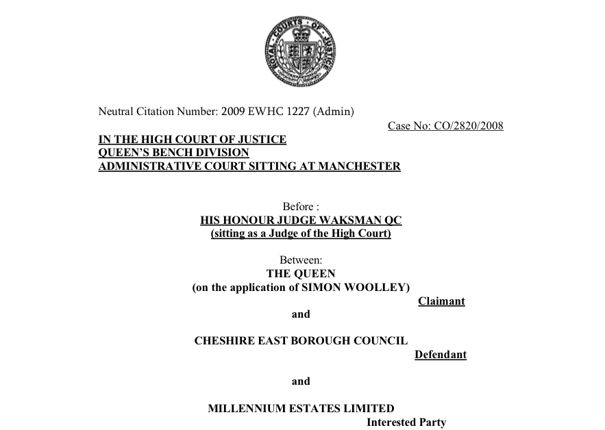 R (on the application of Simon Woolley) v Cheshire East Borough Council